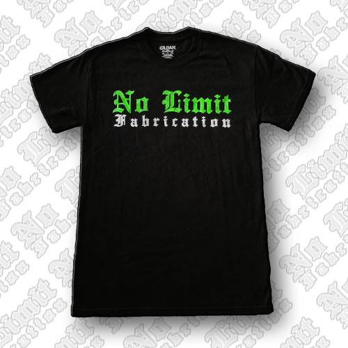No Limit Fabrication - No Limit Fabrication T-Shirt